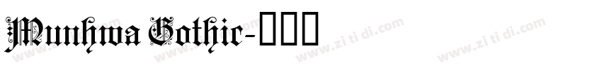 Munhwa Gothic字体转换
